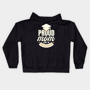 Proud Mom of a class of 2023 graduate senior graduation Kids Hoodie